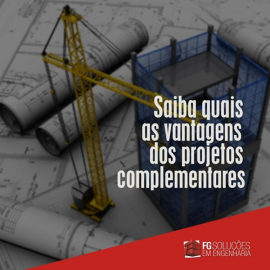 SAIBA QUAIS AS VANTAGENS DOS PROJETOS COMPLEMENTARES