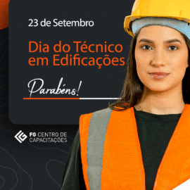 Dia do Técnico em Edificações! – 23 de Setembro