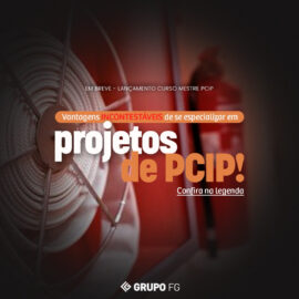 5 vantagens INCONTESTÁVEIS de ser um especialista em Projetos de Prevenção e Combate a Incêndio: