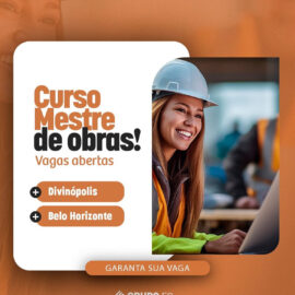 CURSO MESTRE DE OBRAS – Vagas abertas!